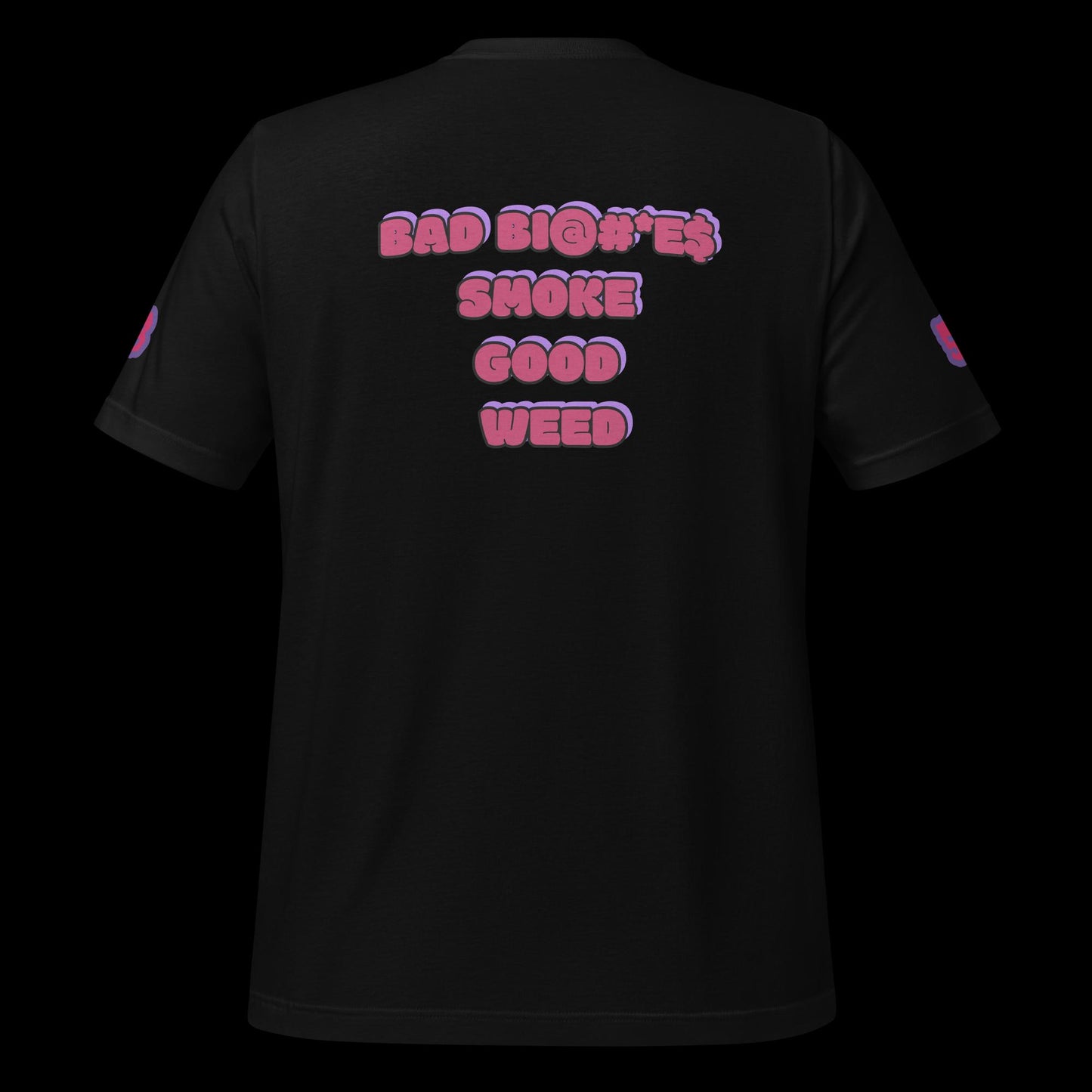 BAD BI@#*E$ -T-SHIRT