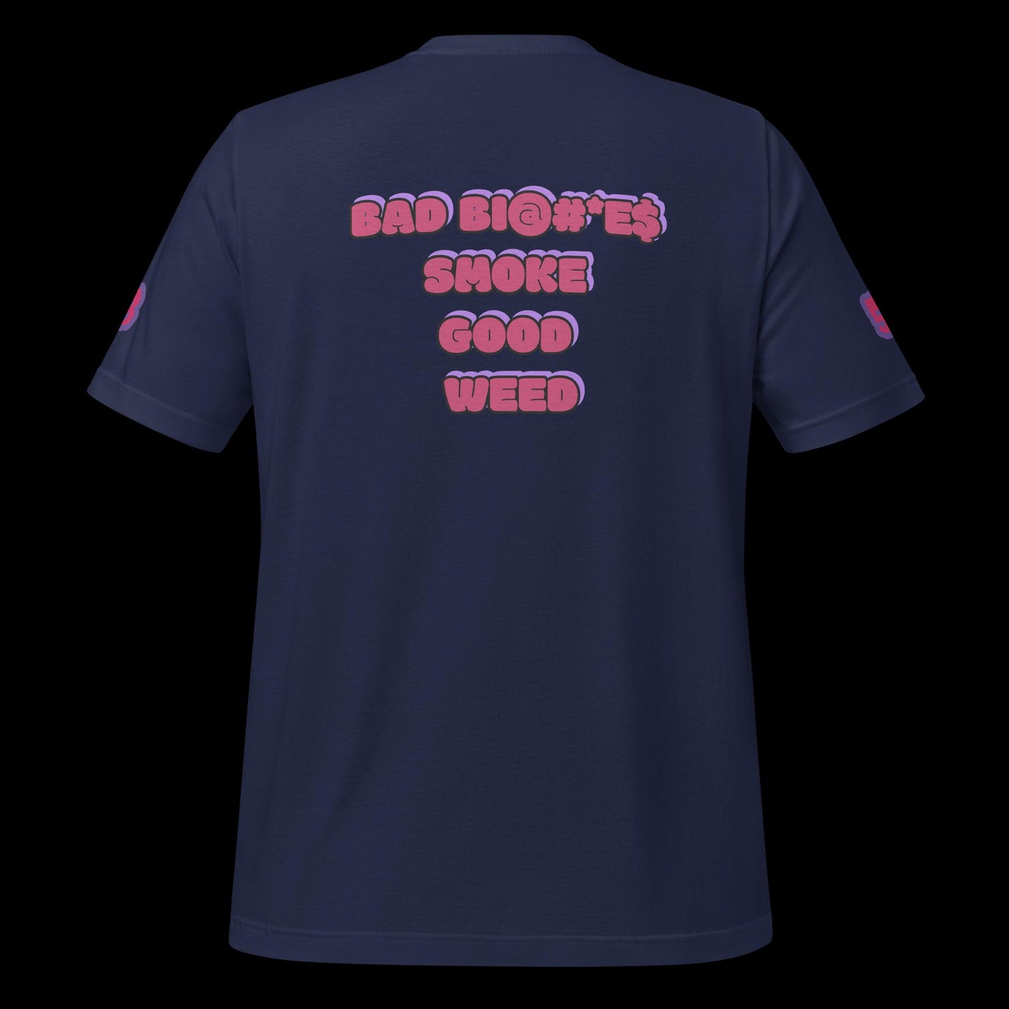 BAD BI@#*E$ -T-SHIRT